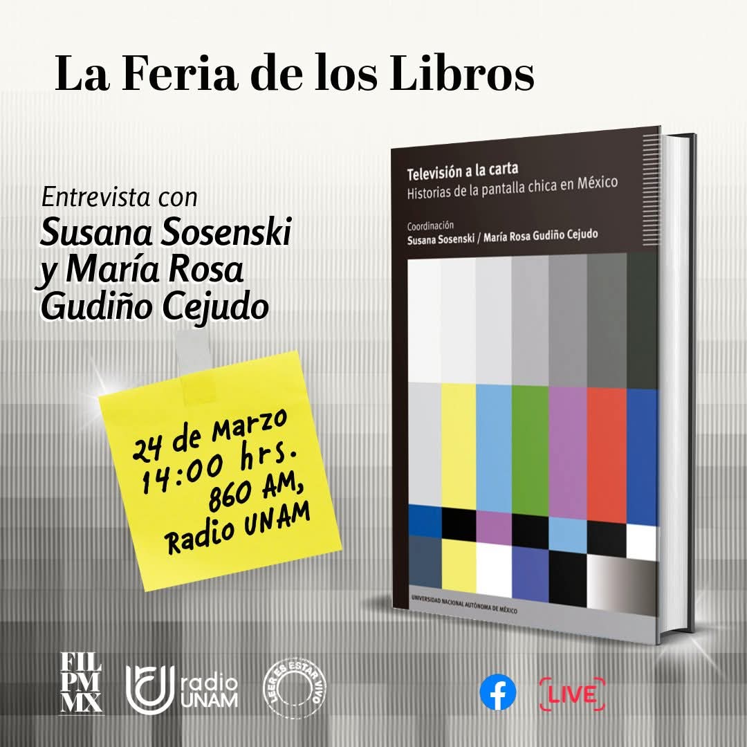 Suaveslanoche's tweet photo. Hoy en @ferialibros platicaremos con Susana Sosenski y María Gudiño sobre el libro "Televisión a la carta. Historias de la pantalla chica en México", publicado por @UNAM_Historica. 

No escuchamos por el 860 AM de @RadioUNAM y en FB Live La Feria de los libros.

⏰️ 14 horas https://t.co/Sc15cpyoDe