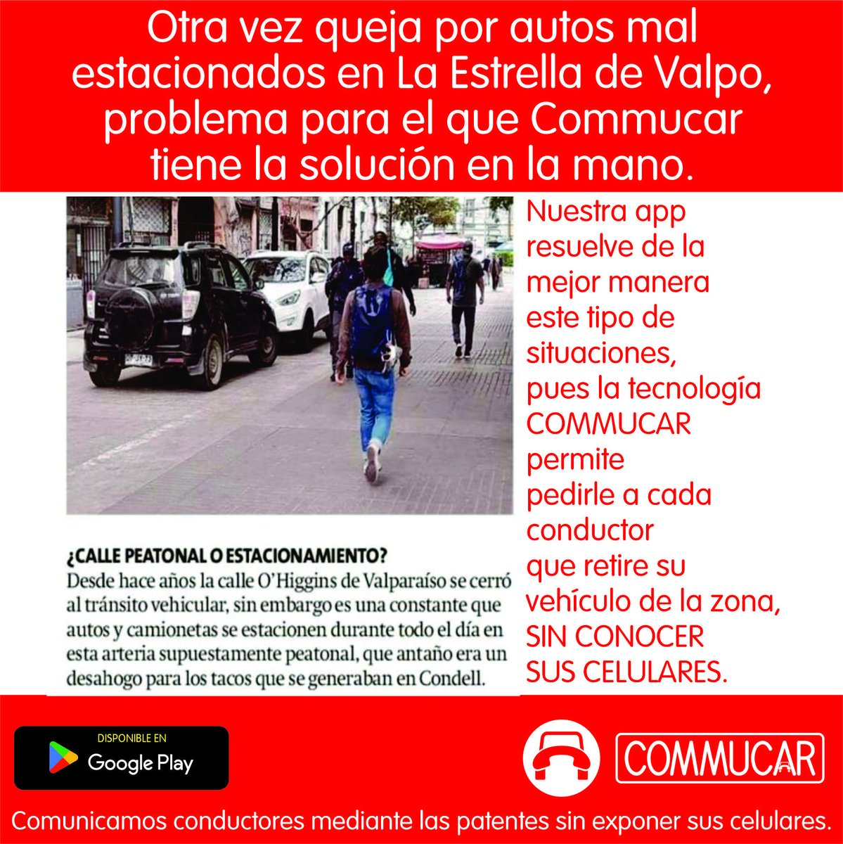 commucar's tweet image. Cada vez que aparecen quejas por autos mal estacionados, nos convencemos de que nuestra tecnología se vuelve más necesaria. Como conductores, podemos comunicarnos a través de nuestras patentes, aunque no conozcamos nuestros números de celular. Eso es lo que Commucar permite.