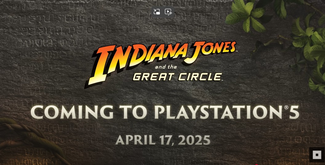 TubeStationGame's tweet photo. #indianajonesandthegreatcircle coming to PS5 on April 17th, 2025
#PS5Share #PS5Pro #ps5trophies #ps5restock #PlayStation5 #PlayStation5pro https://t.co/5CQRYcmOAC