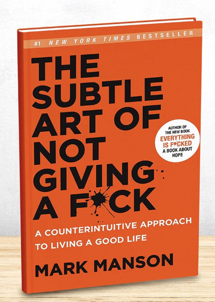 thevisualizerai's tweet image. The Subtle Art of Not Giving a F*ck, by Mark Manson