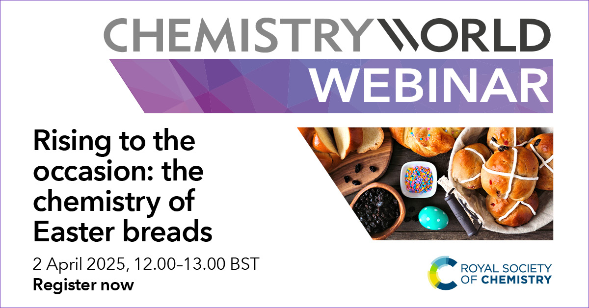 Royal Society of Chemistry (@roysocchem) on Twitter photo Want to use science to enhance your festive baking?
Join <a href="/joshpsmalley/">Dr Josh Smalley</a> GBBO finalist, to discover the importance of gluten in bread, the Maillard reactionās role in sweet Easter breads & unlock the secrets of Easter bakes from around the world. Register rsc.li/3XZ73Nc Want to use science to enhance your festive baking?
Join <a href="/joshpsmalley/">Dr Josh Smalley</a> GBBO finalist, to discover the importance of gluten in bread, the Maillard reactionās role in sweet Easter breads & unlock the secrets of Easter bakes from around the world. Register rsc.li/3XZ73Nc