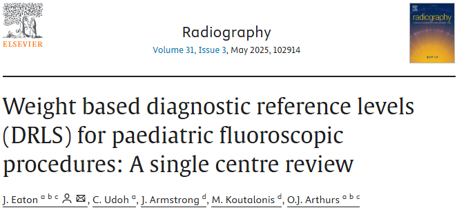 📢Research article available online now!
📰Weight based diagnostic reference levels (DRLS) for paediatric fluoroscopic procedures: A single centre review
🖊️J. Eaton, C. Udoh, J. Armstrong, M. Koutalonis, O.J. Arthurs
🔗 doi.org/10.1016/j.radi…