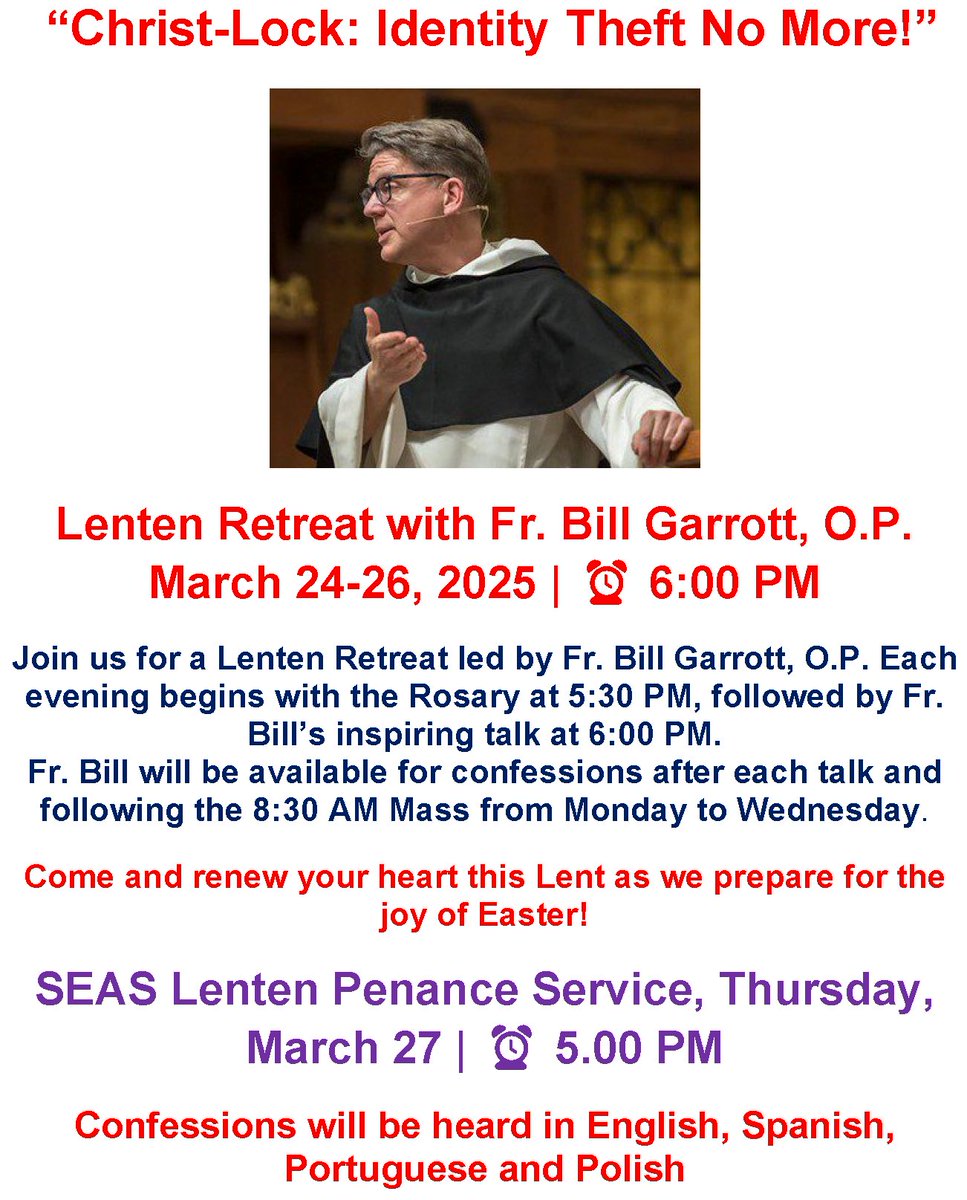 MotherSetonPC's tweet photo. TONIGHT! Join us for our Lenten Retreat by Rev. Bill Garrott, O.P., "Christ Lock: Identity Theft No More!" March 24-26, 2025, at 6 pm in the church! Each evening begins with the rosary at 5:30 pm, followed by Fr. Bill's inspiring talk at 6:00 pm. https://t.co/HznjZvKdo5