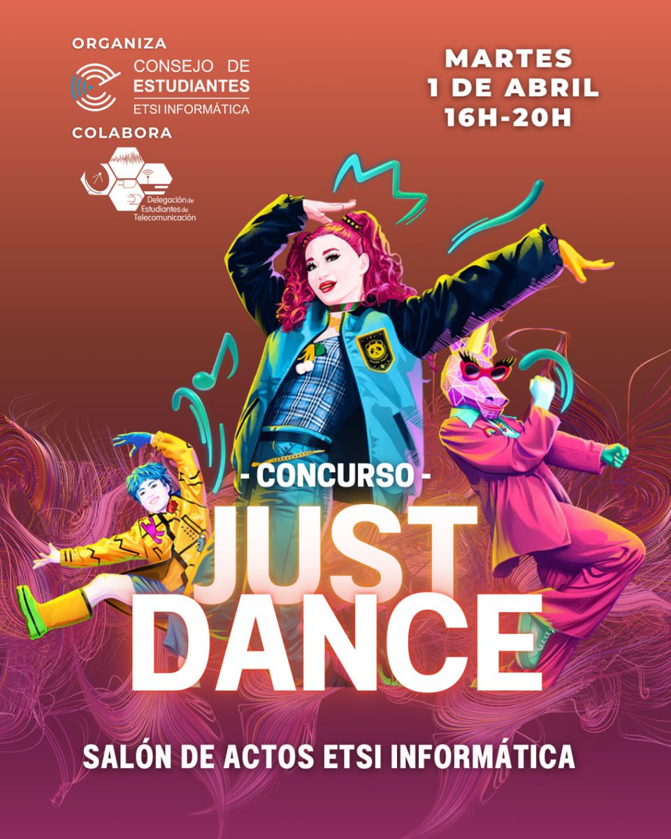 🎮🕺 ¡Se viene el concurso de Just Dance 4 de la ETSII!

¡Este 1 de abril, de 16h a 20h en el Salón de Actos vente a darlo todo! 👀🔥

¡¿Quién se alzará con el título de mejor bailarín de la ETSI Informática y Teleco?!

¡Confirma tu asistencia en u.uma.es/gal/!