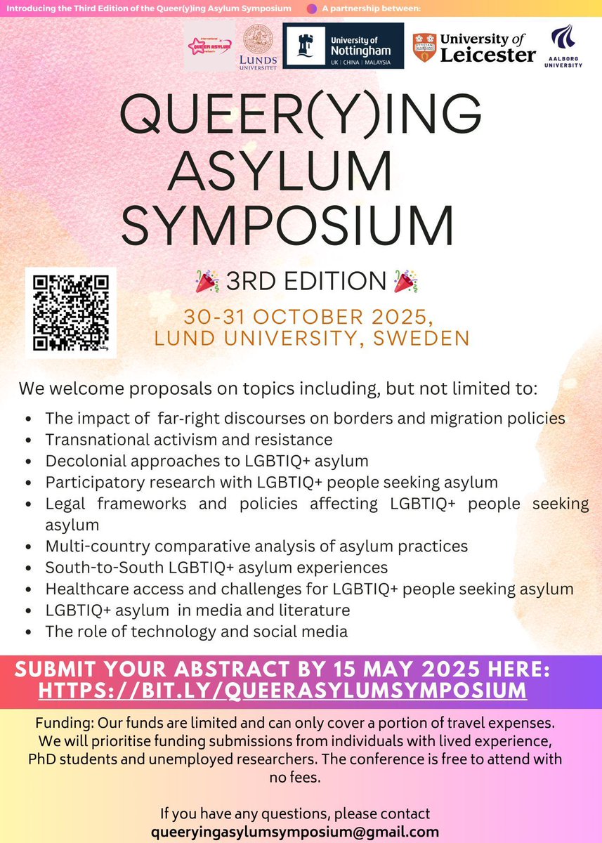 Call for Papers – 3rd International Queer(y)ing Asylum Symposium

Lund University, Sweden – 30th &amp; 31st October 2025

We are delighted to announce the third edition of the International Queer(y)ing Asylum Symposium, an in person international conference hosted at Lund University.