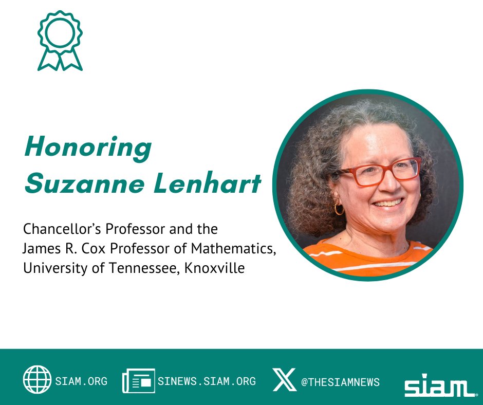 SIAM (@thesiamnews) on Twitter photo As #WomensHistoryMonth comes to a close, SIAM is featuring Dr. Suzanne Lenhart, a Chancellorās Professor & the James R. Cox Professor of Mathematics at <a href="/UTKnoxville/">UT Knoxville</a> .
Learn more about Dr. Lenhart: siam.org/publications/s⦠As #WomensHistoryMonth comes to a close, SIAM is featuring Dr. Suzanne Lenhart, a Chancellorās Professor & the James R. Cox Professor of Mathematics at <a href="/UTKnoxville/">UT Knoxville</a> .
Learn more about Dr. Lenhart: siam.org/publications/sā¦