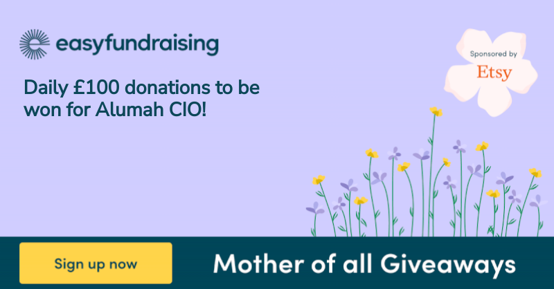 In <a href="/easyuk/">easyfundraising</a>'s Mother of all Giveaways you can help us win daily £100 donations! When you shop with participating retailers on their competition page, we will get an entry into the prize draw. Join today and increase our chances of winning: join.easyfundraising.org.uk/alumahcio/O9UP…