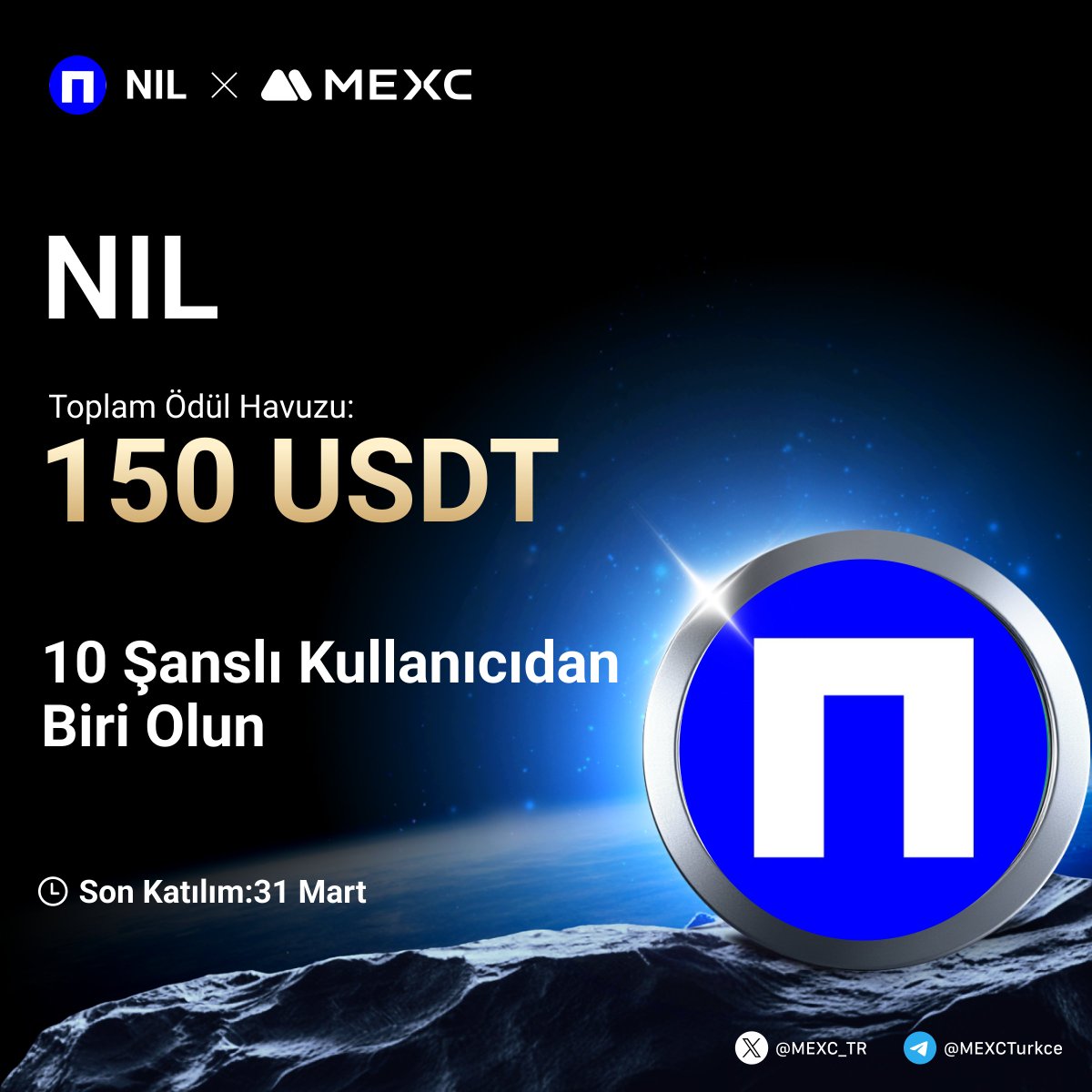 🎉  $NIL 'nin #MEXC'de Listelenmesini Kutluyoruz!

🤩 270.000 $USDT Ödül Havuzuna Ek Olarak Tam 150 $USDT den Payınızı Kazanmak İçin Yapmanız Gerekenler;

🔹Takip Edin:<a href="/MEXC_TR/">MEXC_TR</a>
🔹Formu Doldurun;mexctr.info/41QGefm
🔹Bu gönderiyi beğenin ve RT yapın 

⏰Son Katılım Tarihi: 31