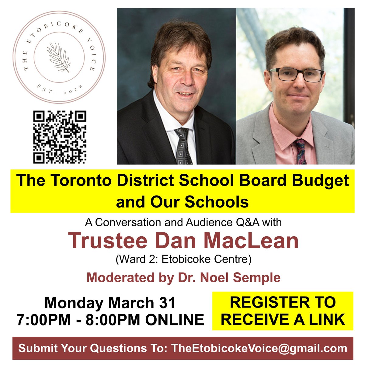 Want to know how the <a href="/tdsb/">Toronto District School Board</a> Budget affects us here in Etobicoke? The Etobicoke Voice is hosting an ONLINE Q&amp;A session with <a href="/MacLeanWard2/">Trustee Dan MacLean</a> on Monday March 31. Register HERE to receive a link: eventbrite.ca/e/community-co…. Submit your questions to TheEtobicokeVoice@gmail.com. #community