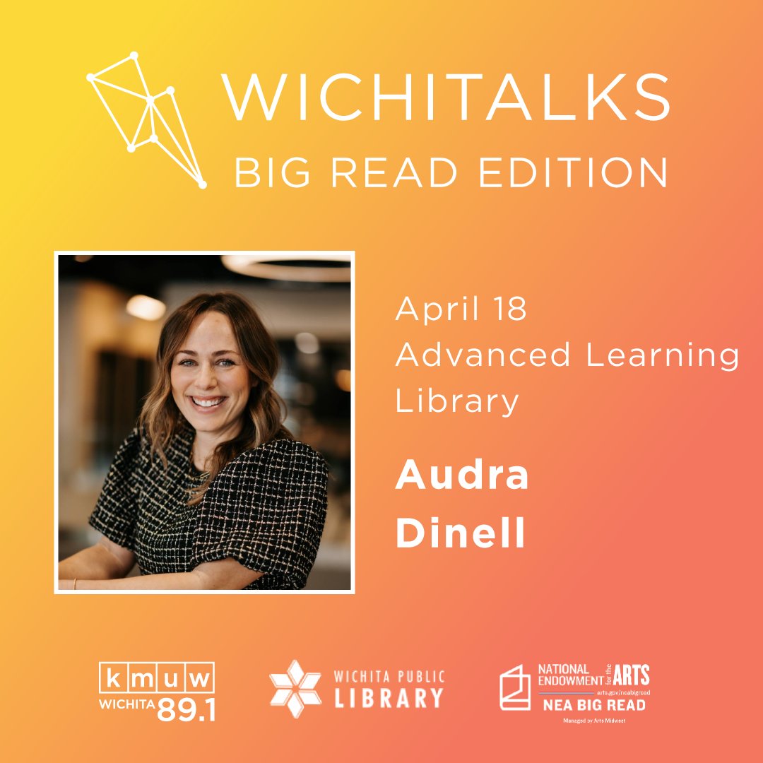 Audra Dinell brings her unique perspective to this year’s Wichitalks: Big Read Edition with a talk that will challenge and inspire. Catch her presentation on Friday, April 18 at 7 p.m. at the Advanced Learning Library.