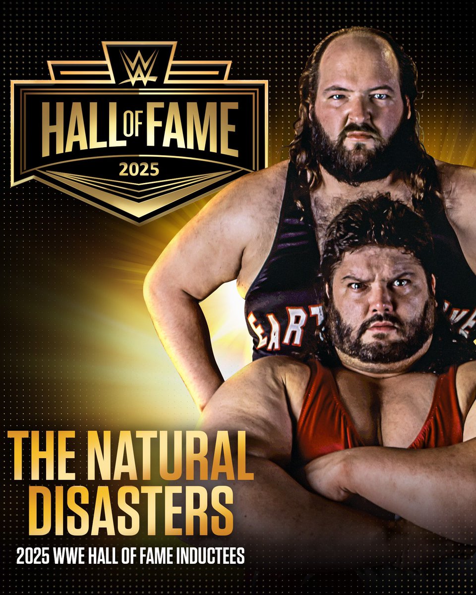 A ferocious tag team of size and agility. Truly unsung heroes of their generation’s tag-team division. 

The Natural Disasters take their rightful home as members of the 2025 #WWEHOF class.