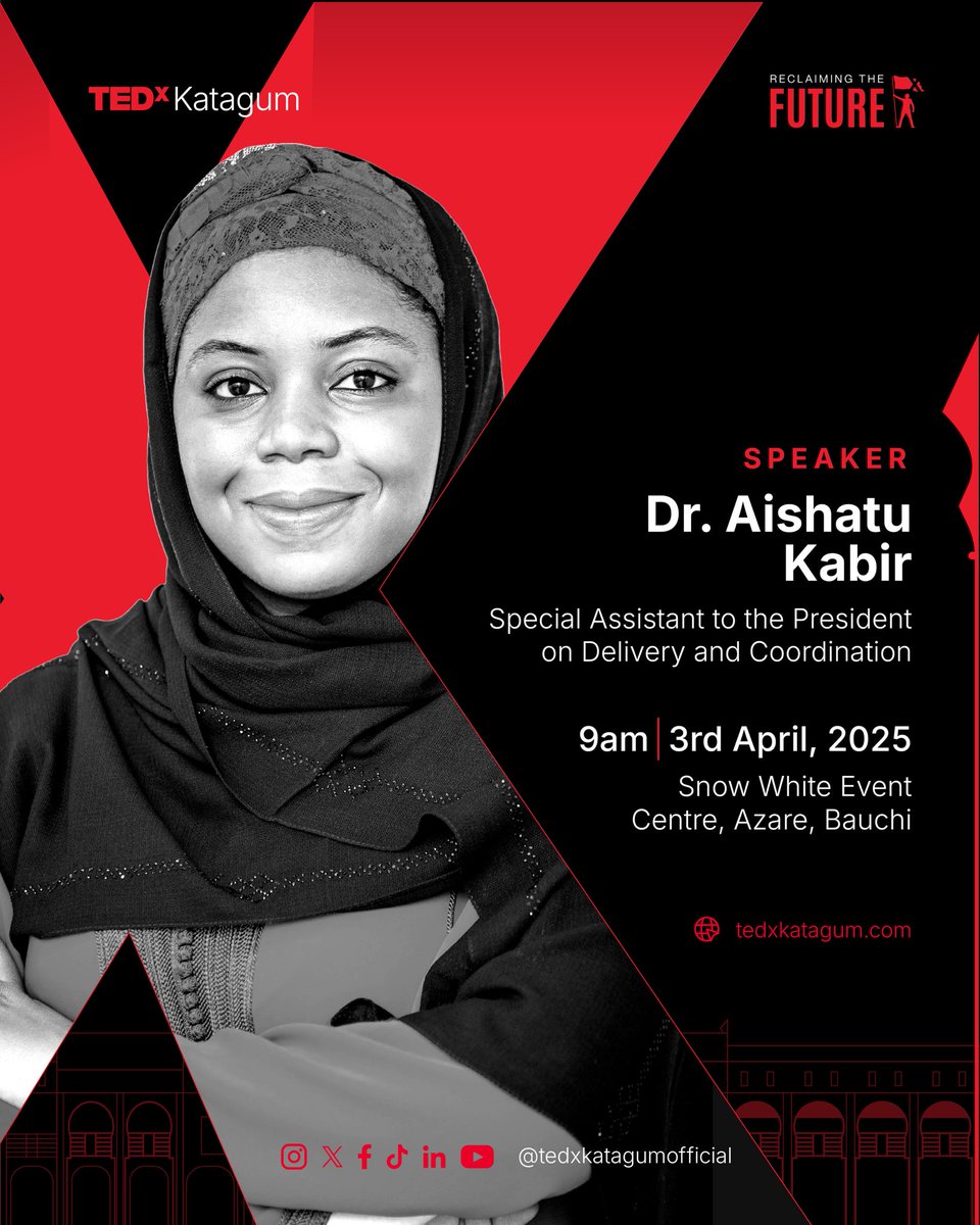 tedxkatagum's tweet photo. We are excited to introduce the speakers for the inaugural edition of TEDx Katagum!

We are pleased to start with Dr. Aishatu Kabir, an accomplished economist and public policy expert. She currently serves as the Special Assistant to the President on Delivery and Coordination. https://t.co/BC6EyFB9Yi
