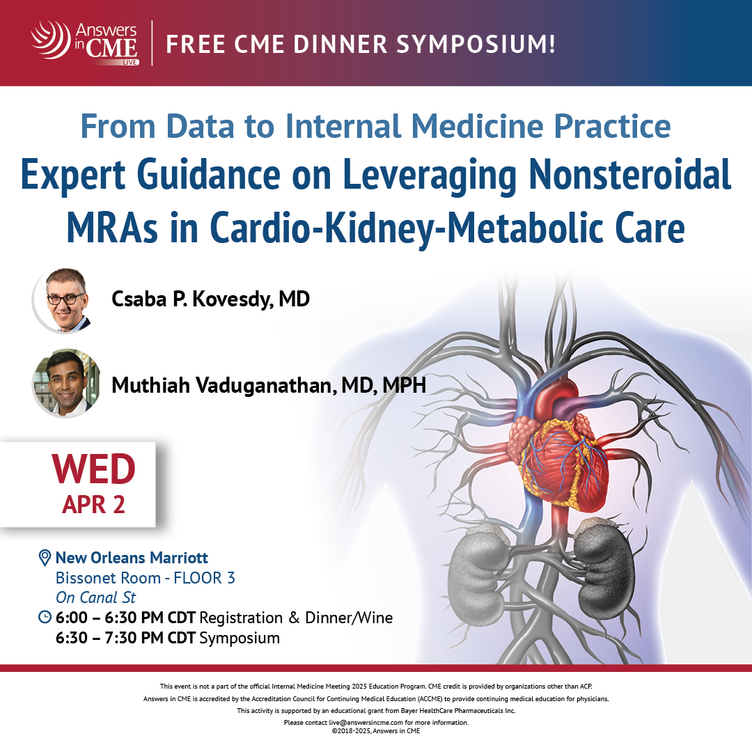AnswersinCME's tweet image. Don’t miss our NOLA in-person/virtual event on using nsMRAs for cardio-kidney-metabolic conditions! Faculty will cover the latest guidelines/evidence and lead a live Q&amp;amp;A. Join us! @mvaduganathan 
👉bit.ly/4h8Nw3B 

#AnswersInCMELive #GetYourAnswersInCME #CME #MedEd