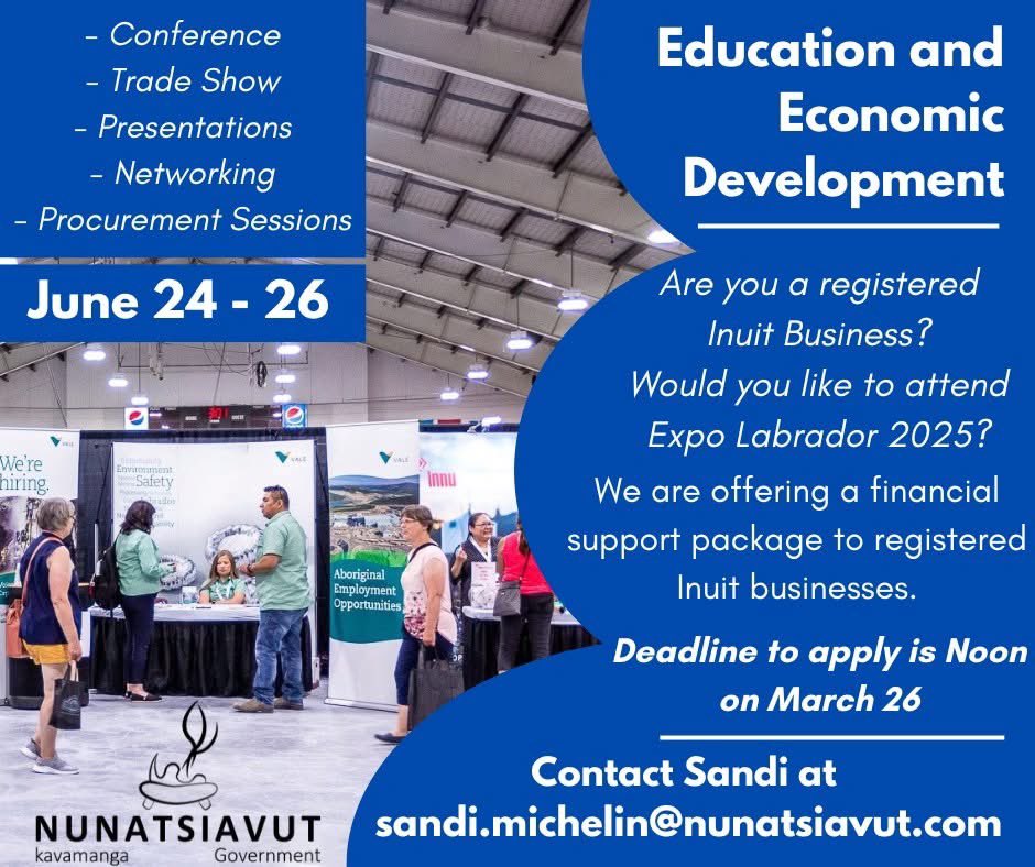 Attention registered Inuit businesses! If you are interested in attending Expo Labrador 2025 through our financial support package please complete the application in the link below:

forms.office.com/Pages/Response…

Deadline to apply is March 26th at 12:00pm.