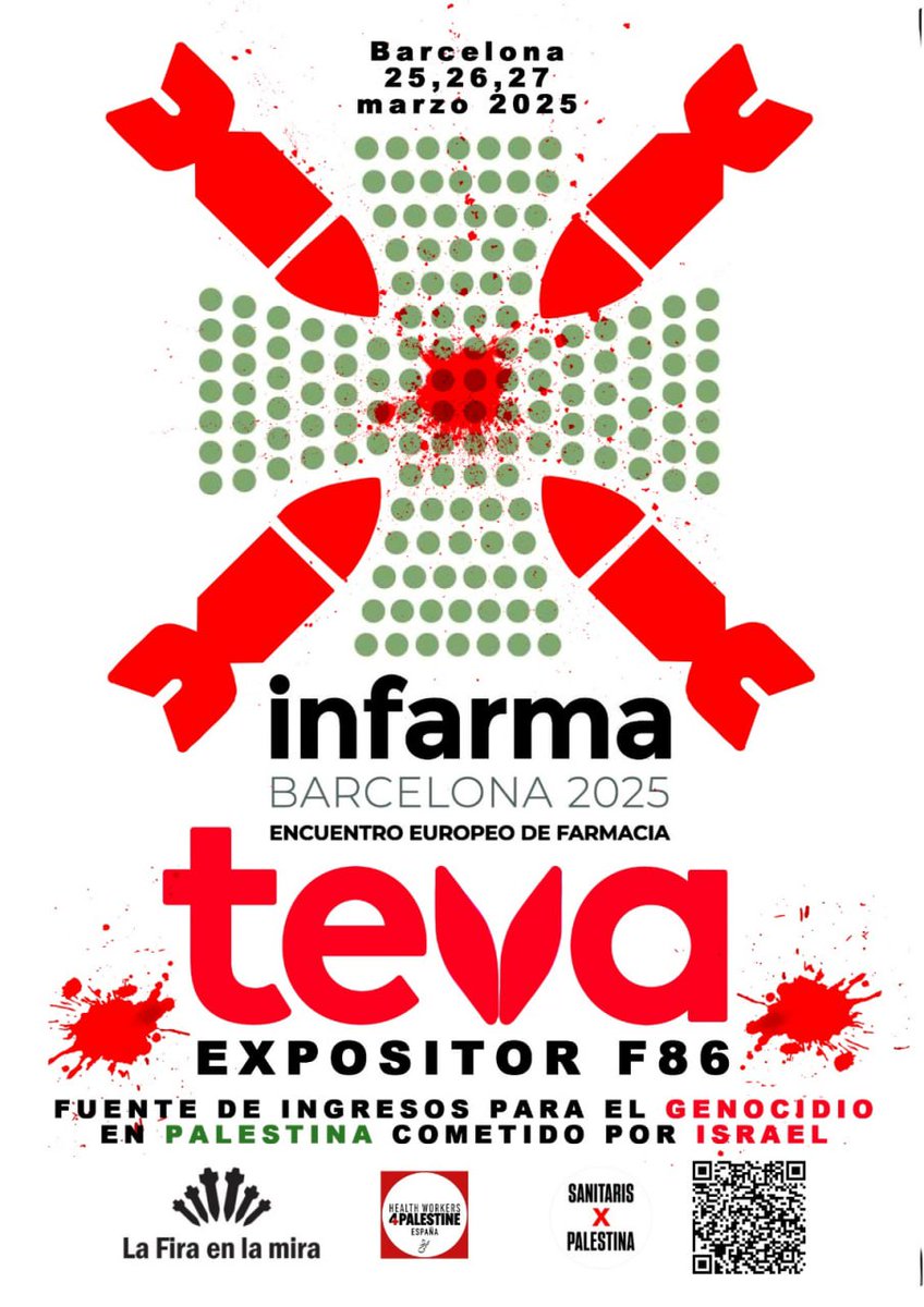 ProuComplicitat #AturemElGenocidi (@proucomplicitat) on Twitter photo ⚠️ 25-26-27 de març, <a href="/Fira_Barcelona/">Fira Barcelona</a> torna a blanquejar el genocidi de Palestina
El Congrés Europeu de Farmàcia acull a TEVA, marca israeliana fabricant de genèrics + gran del món
BOICOT TEVA i Israel!
📆 25/03, 10h
📍Davant la fira de BCN
🇵🇸 👩🏽🔬 Porta bandera i bata blanca ⚠️ 25-26-27 de març, <a href="/Fira_Barcelona/">Fira Barcelona</a> torna a blanquejar el genocidi de Palestina
El Congrés Europeu de Farmàcia acull a TEVA, marca israeliana fabricant de genèrics + gran del món
BOICOT TEVA i Israel!
📆 25/03, 10h
📍Davant la fira de BCN
🇵🇸 👩🏽🔬 Porta bandera i bata blanca
