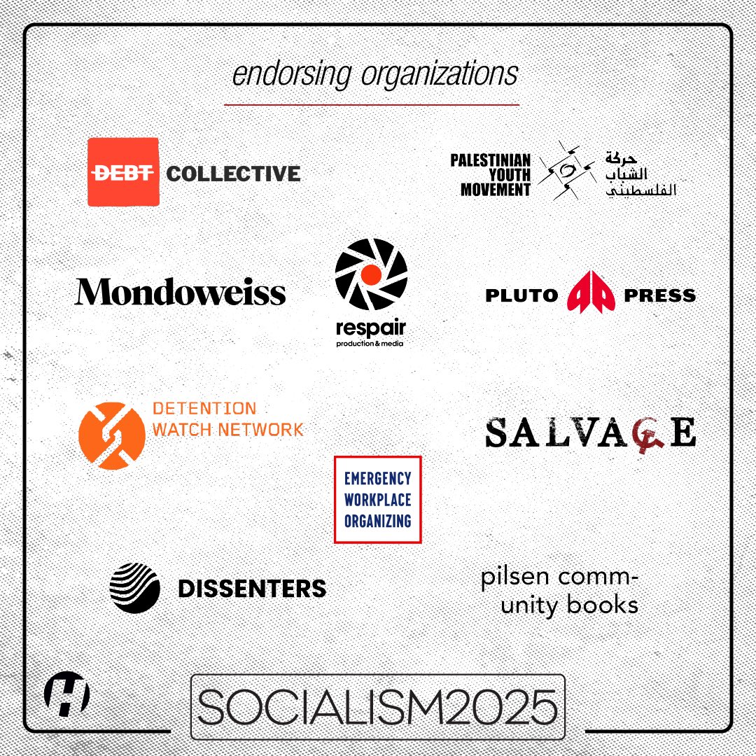 More than 40 organizations have joined <a href="/haymarketbooks/">Haymarket Books</a> in bringing you Socialism 2025!

Find the full list of endorsing organizations including #RespairMedia, <a href="/Mondoweiss/">Mondoweiss</a>, and many more at:
socialismconference.org