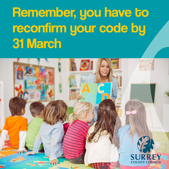 If you claim working parents entitlement for your child, don’t forget to reconfirm your code every 3 months. You'll need a valid code by 31 March to continue using your funded place in April.

Check your deadline on your Childcare Choices account: orlo.uk/2pgIk