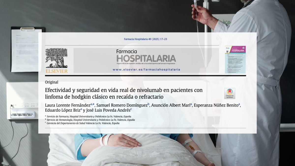 Efectividad y seguridad en vida real de nivolumab en pacientes con linfoma de hodgkin clásico en recaída o refractario <a href="/gedefo_sefh/">GEDEFO</a> revistafarmaciahospitalaria.es/es-efectividad…