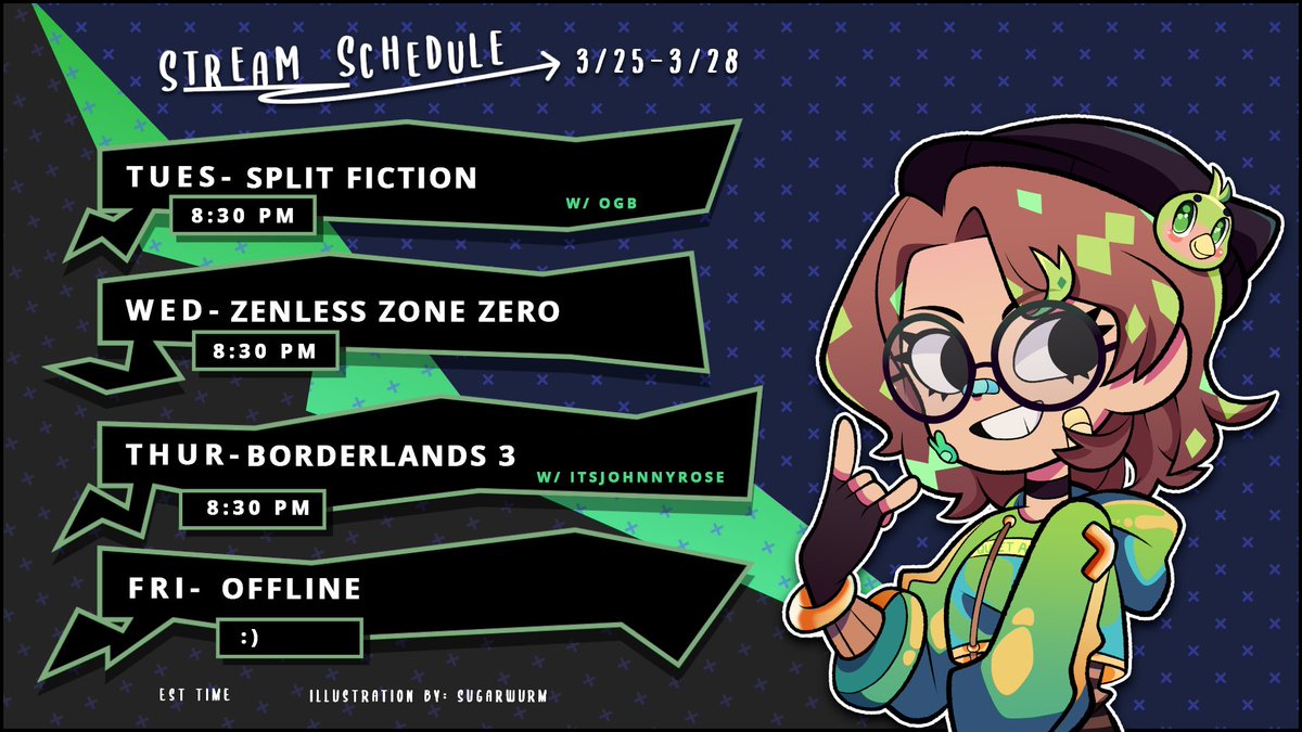 🦜Stream Schedule (3/25 - 3/28)⭐️       

starting Split Fiction with my WIFE @OGBReacts 

#VTuberUprising #VTuberSchedule