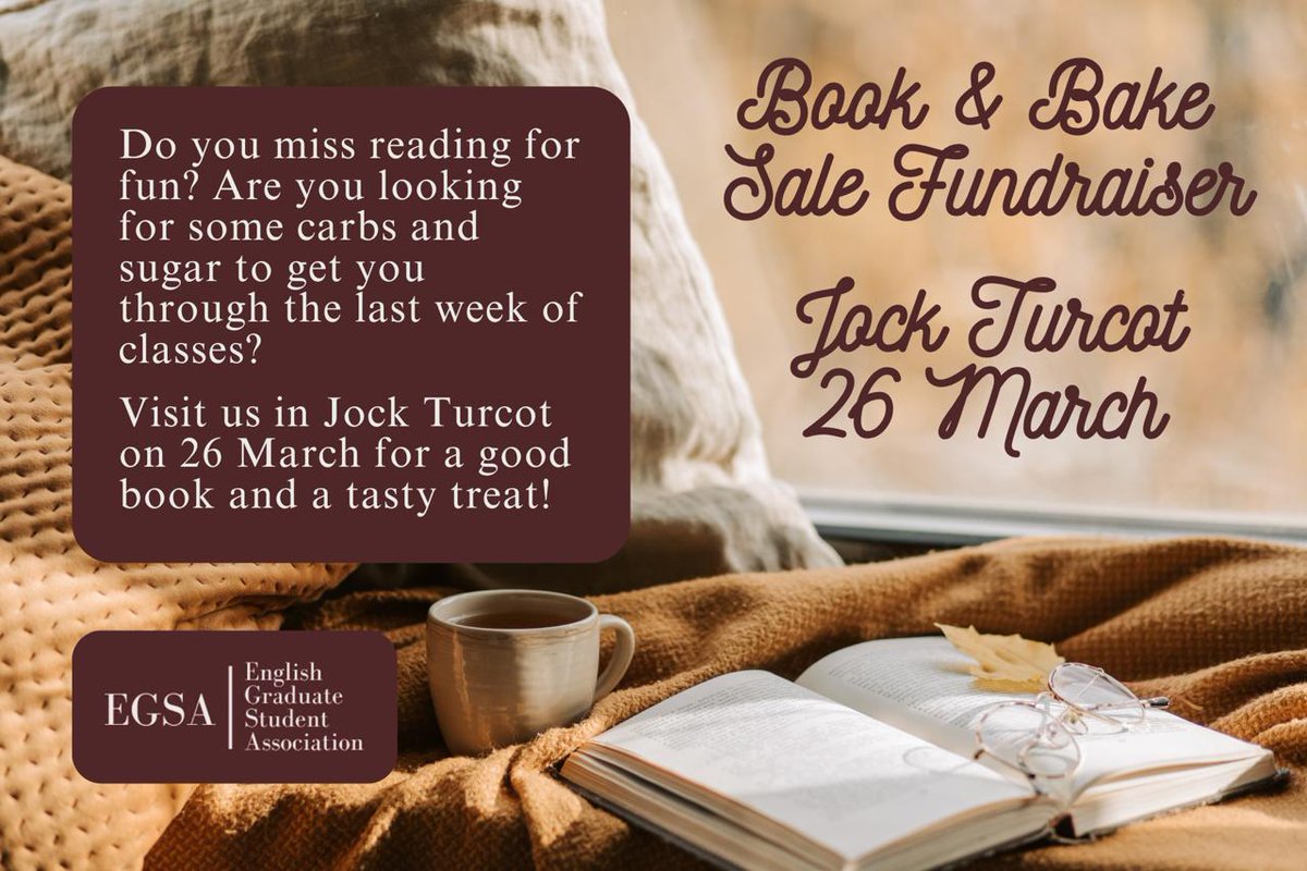 EnglishUOttawa's tweet photo. Coming up this Wednesday 26th March is the EGSA's Book and Bakesale Fundraiser.

Coffee, cakes, and the written word. What's not to like! https://t.co/2RRAfqkjHE