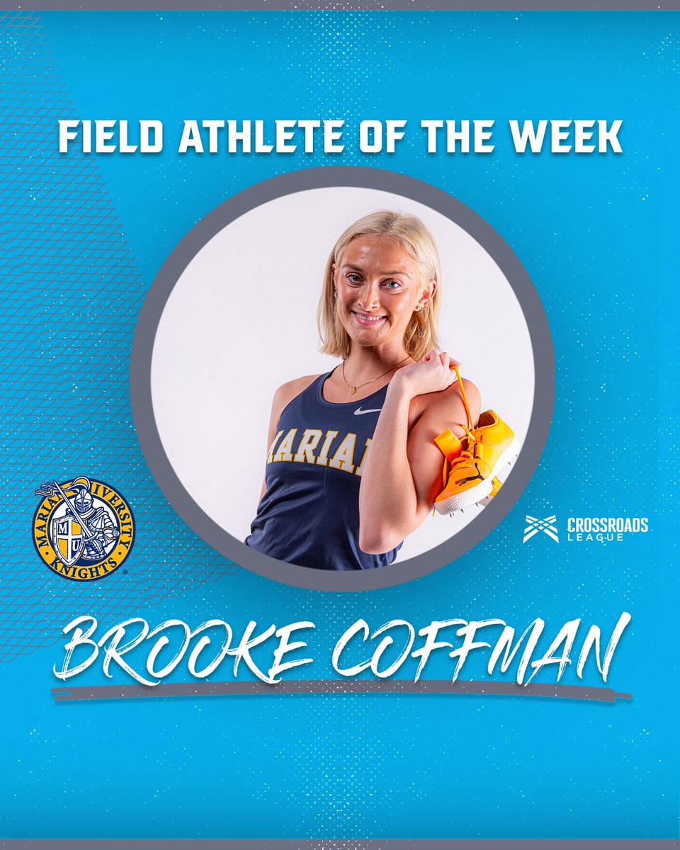 MUKnights's tweet photo. Congratulations to @MarianTrackXC's Brooke Coffman on being named the Crossroads League Field Athlete of the week!!

🔗: https://t.co/iSydyZAj7t https://t.co/nv6t749VaV