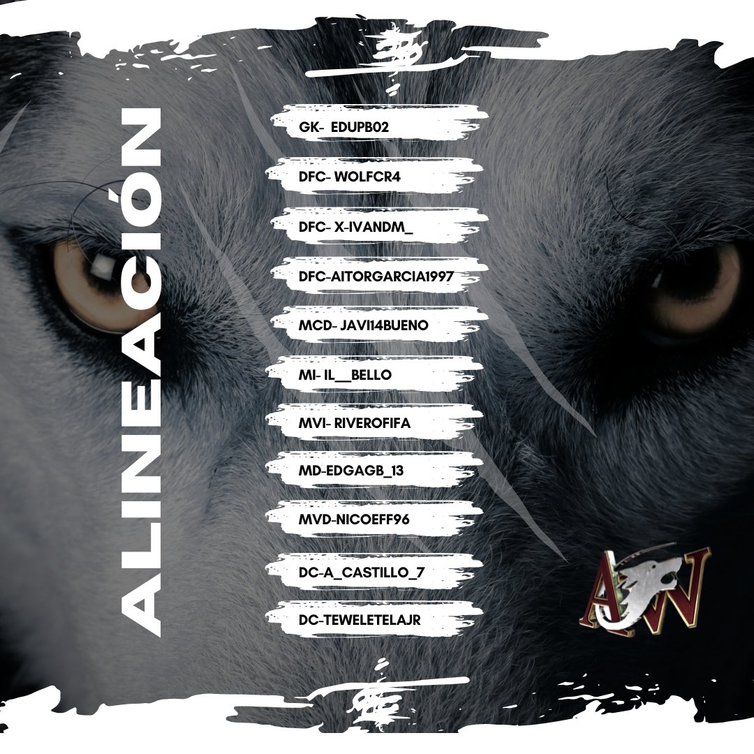🐺💥 ¡Comienza una nueva semana y Alpha Wolfs está listo para la batalla!

Aquí están los elegidos para representar nuestros colores esta noche. 🔥⚽

📜 Alineación confirmada 📜

💪 ¡Vamos con todo! #VamosWolfs #AW11 #ModoBestia