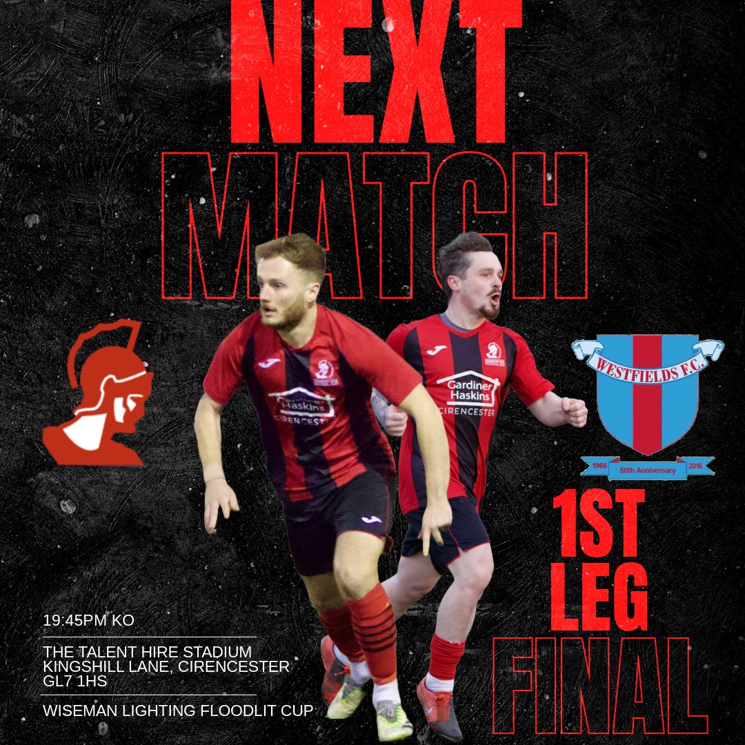 🏆 NEXT UP

Tomorrow night we face Westfields FC in the first leg of the Wiseman Lighting Floodlit Cup final!

🆚 <a href="/Westfieldsfc1/">Westfields FC</a> 
🏟️ The Talent Hire Stadium
⏰ 19:45PM KO
🏆 Wiseman Lighting Floodlit Cup

#Centurions