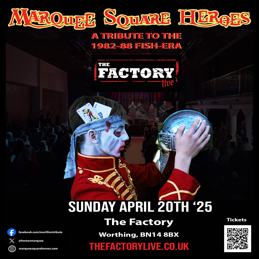 🎭MSH a tribute to the Fish-era Marillion is coming to The Factory Live, Worthing, on Sunday, April 20th, 2025! 🎤🎸

Expect epic prog anthems and a night that will transport you straight back to the 80s! 🤘🎶

🎟 Tickets are selling fast! : thefactorylive.co.uk/event/marillio…