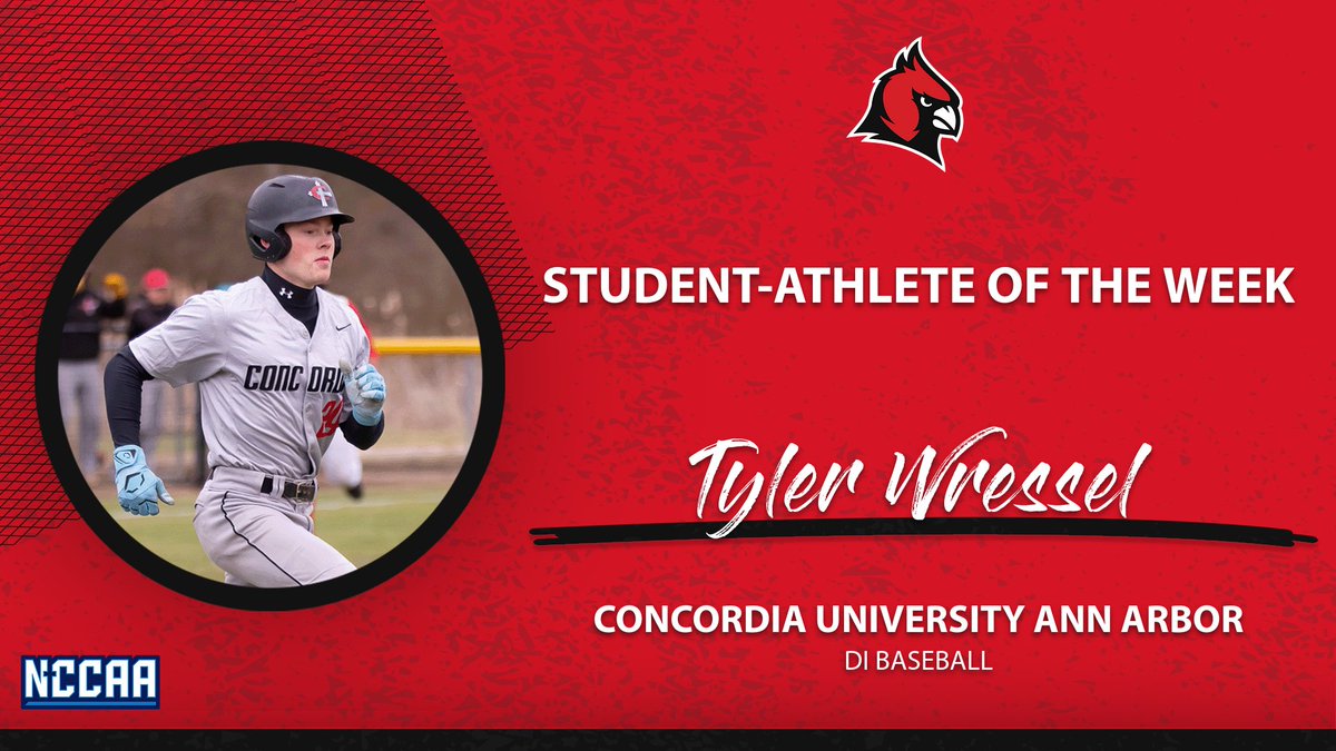 TheNCCAA's tweet photo. ⚾️Student-Athlete of the Week⚾️
DI #NCCAABaseball - Offensive
𝐓𝐲𝐥𝐞𝐫 𝐖𝐫𝐞𝐬𝐬𝐞𝐥, Concordia University Ann Arbor
https://t.co/0vzaXvq7Jm | #PlayForHim https://t.co/BHoLJzn5Nv