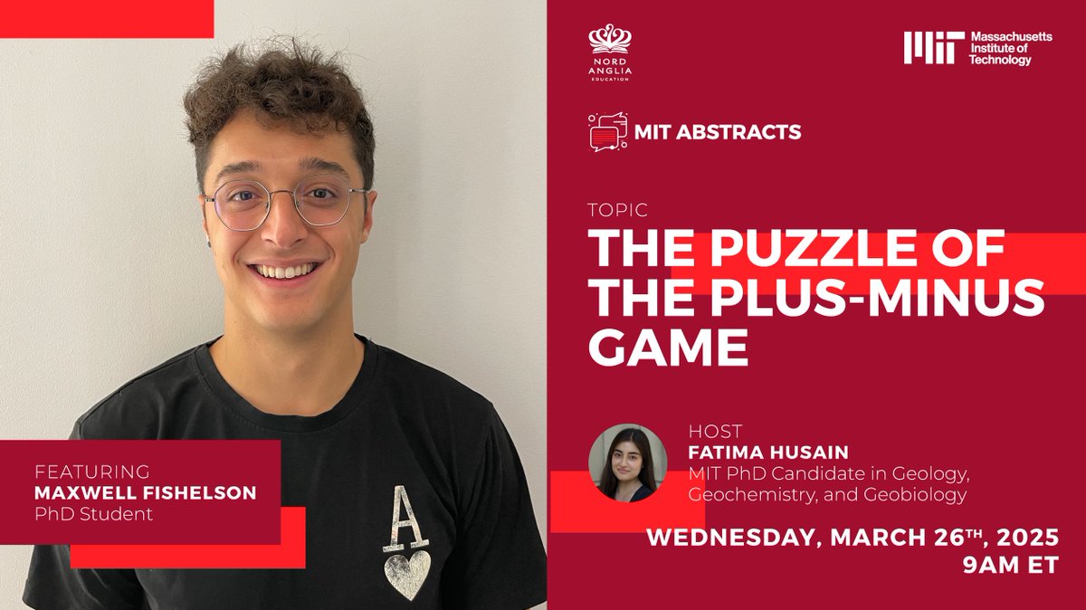 mit_nae's tweet image. Hey Nord Anglia! Register now for Wednesday's MIT Abstract about how cracking puzzles can reveal fascinating mysteries about the world. featuring @MIT_CSAIL PhD student Max Fishelson. Preregister here: mit.zoom.us/webinar/regist…