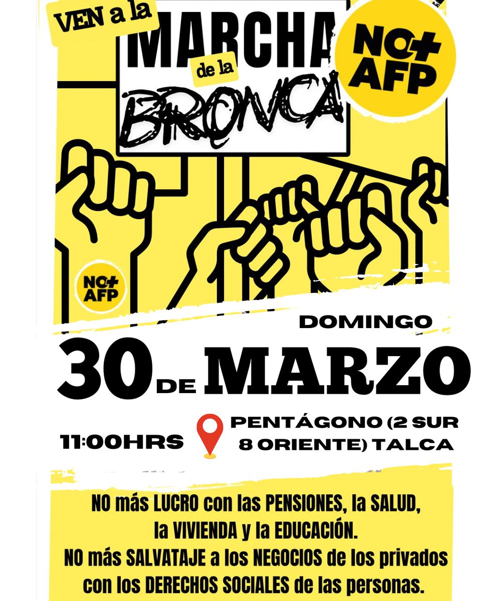 ¡NO MÁS AFP! ¡Marcha de la Bronca!   ¡Basta de abusos! No más lucro con nuestras pensiones, con la salud, la vivienda y la educación.  📢 Súmate  a la Marcha de la Bronca NO+AFP.  Pentagono (2 sur 8 oriente) Talca  #NoMasAFP #MarchaDeLaBronca #NOmasAFP