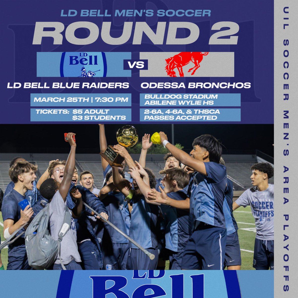 LD Bell Men's Soccer (@ldbell_soccer) on Twitter photo Round 2!!! Your Blue Raiders travel to Abilene to take on the Odessa Bronchos in the Area Championship! Come out and support the boys as they try to continue their playoff run.
#SecondSeason #UniteAndConquer <a href="/RandyBelcherBHS/">Randy D Belcher</a> Round 2!!! Your Blue Raiders travel to Abilene to take on the Odessa Bronchos in the Area Championship! Come out and support the boys as they try to continue their playoff run.
#SecondSeason #UniteAndConquer <a href="/RandyBelcherBHS/">Randy D Belcher</a>