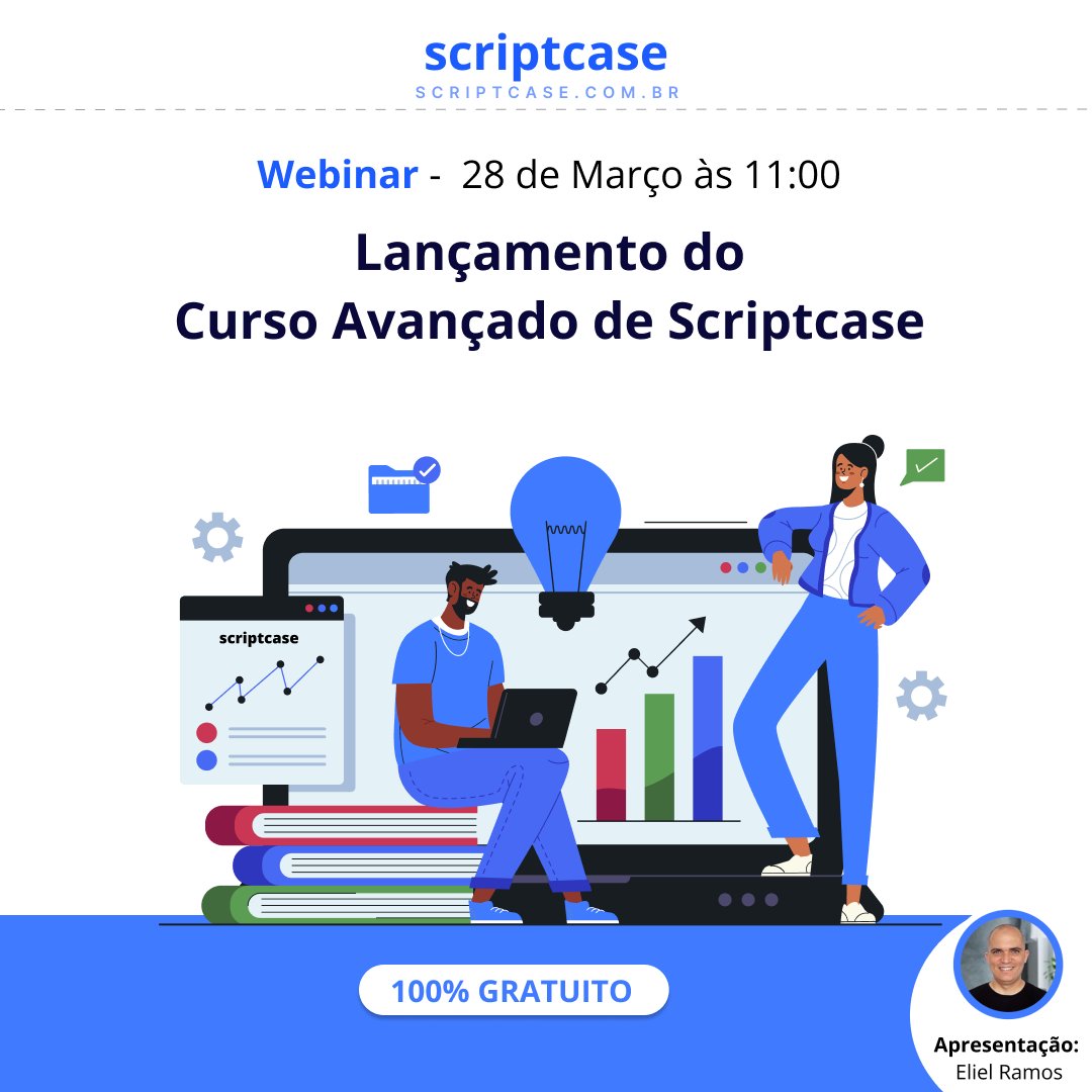scriptcase's tweet image. WEBINAR - Lançamento do Curso Avançado de Scriptcase !
Conteúdo exclusivo e completo pensado especialmente para você que deseja dominar o desenvolvimento com o Scriptcase.
INSCREVAS-SE: attendee.gotowebinar.com/register/36650…
#scriptcase #php #lowcode #curso