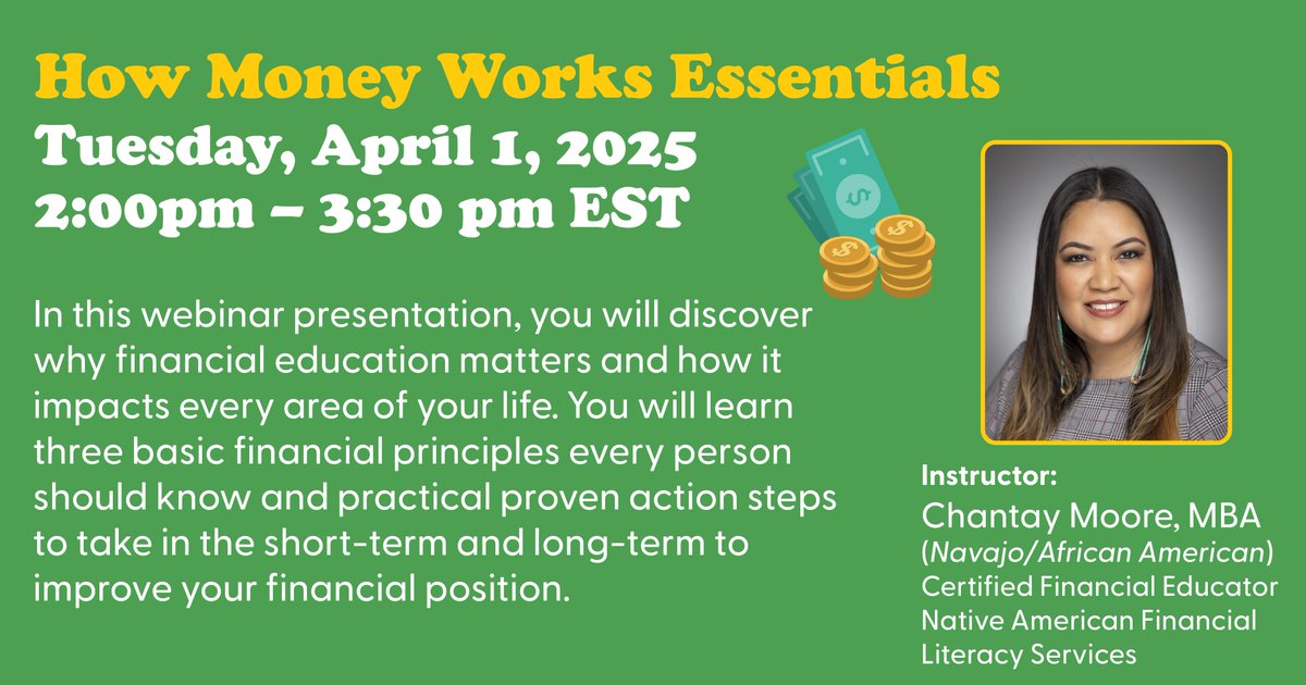 nativelearningc's tweet photo. Webinar: How Money Works Essentials
Date: April 1, 2025
Time: 2:00 β 3:30 pm EST
Register Here: https://t.co/T5pX0cgYCd
#FinancialLiteracy #MoneyMatters #SmartMoneyMoves #FinancialWellness #BuildYourWealth #NativeFinance #NLC #NativeLearningCenter #TribesHelpingTribes https://t.co/bxSz5J9bXy
