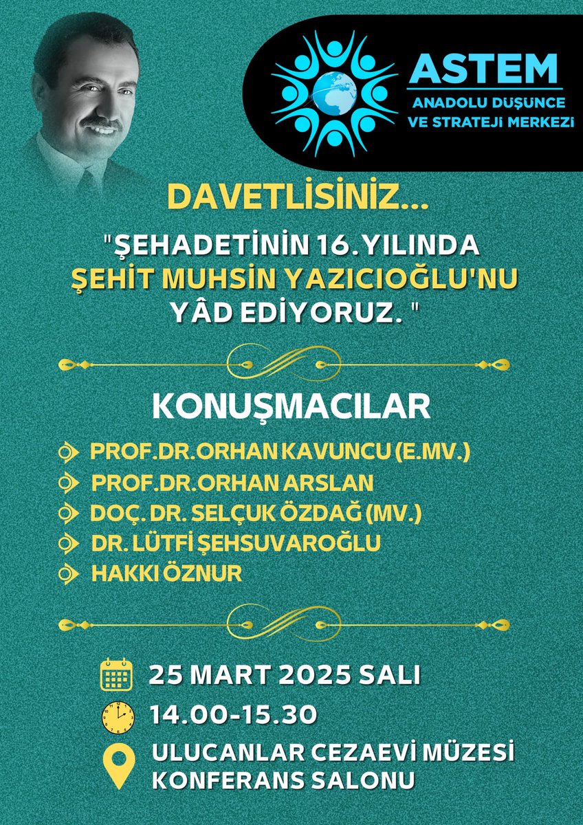 25 Mart 2025 saat 14-15 30 arası Başkanımız merhum Muhsin Yazıcıoğlu’nu anacağız.Davetlisiniz…