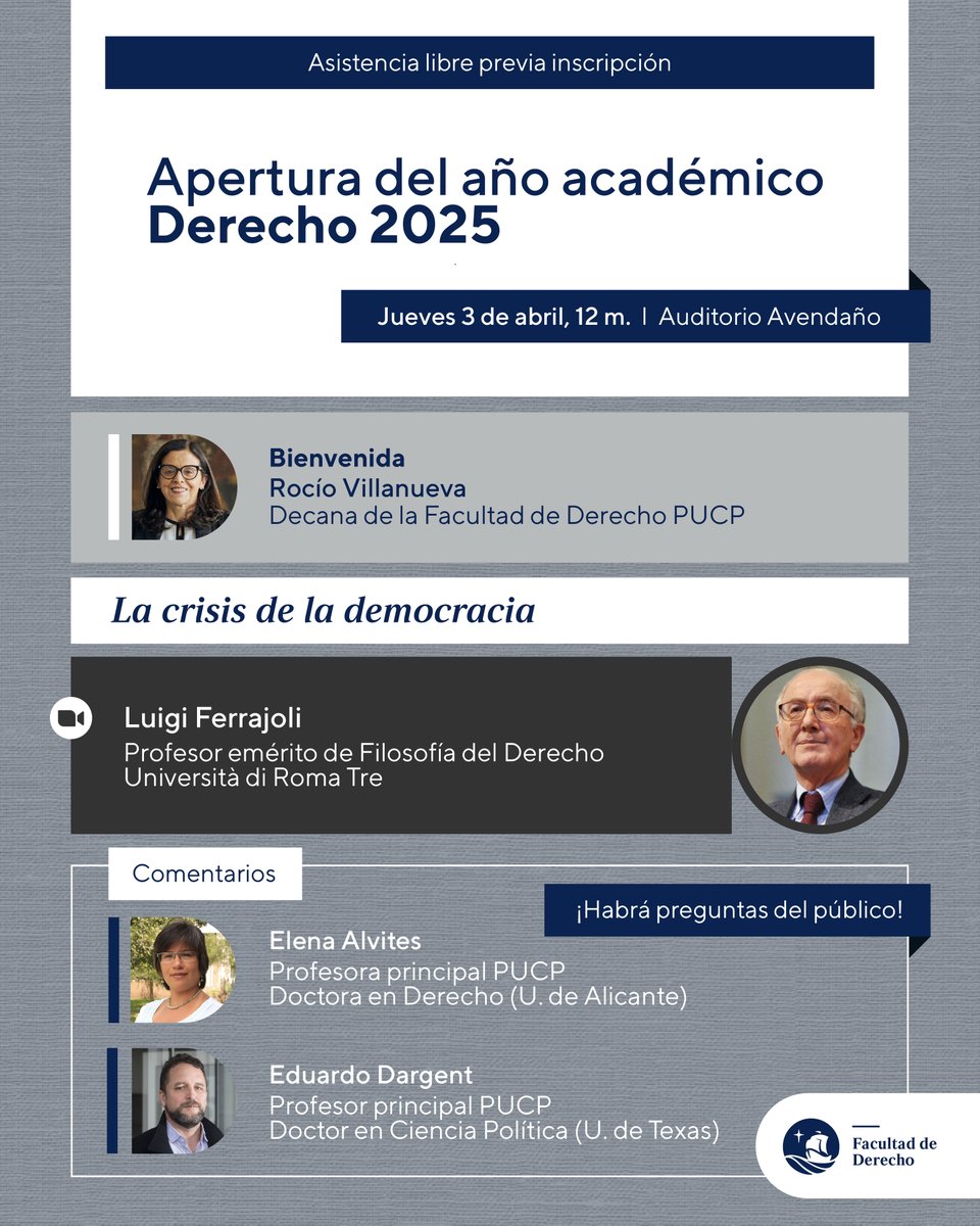 ¡Apertura del Año Académico Derecho 2025!  Contaremos virtualmente con el destacado jurista Luigi Ferrajoli, profesor emérito de Filosofía del Derecho de la Università di Roma Tre.
Asistencia libre previa inscripción: bit.ly/41O1Toz