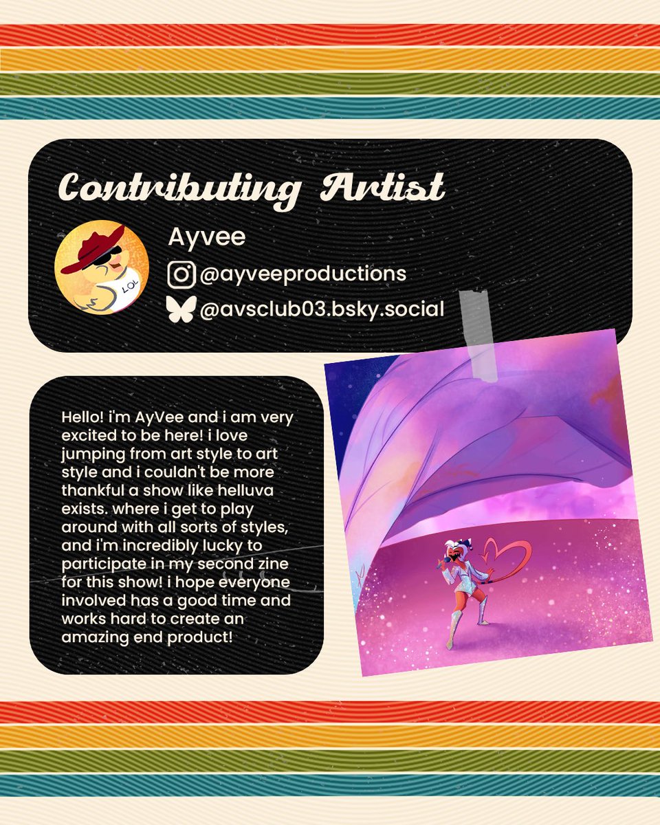 CONTRIBUTOR SPOTLIGHT 💫🌈

Introducing our next contributor, the fantastic <a href="/AVsClub03/">AyVee's Spooky productions</a>! 

Keep following to see more of our amazing contributors! 

#HellinTechnicolorZine #HelluvaBoss