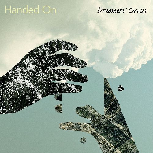 Dreamers Circus' new album "Handed On" is out now on all streaming platforms! <a href="/DreamersCircus/">Dreamers' Circus</a>  will be performing in the US this fall.