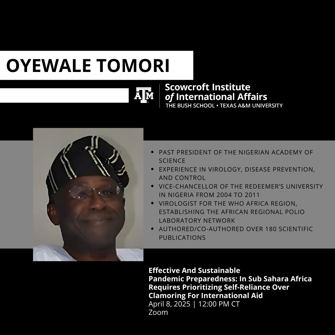 Meet Oyewale Tomori, President of the West Africa Network of National Academies. &amp; expert in virology, disease prevention, and control. He’s served on key health committees, authored 180+ publications, &amp; helped estb. the African Polio Laboratory Network. tx.ag/tomori