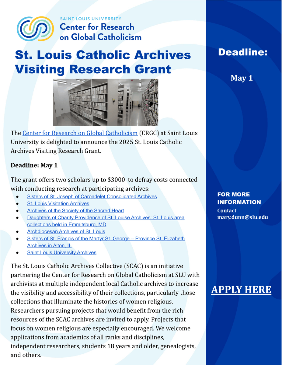 We are pleased to announce that the 2025 St. Louis Catholic Archives Visiting Research Grant is now open! Don’t miss out—apply by May 1!

🔗 Learn more and apply here: loom.ly/vcGEncI
#CRGC #GlobalCatholicism #ResearchGrant #CatholicHistory #WomenReligious #SLU