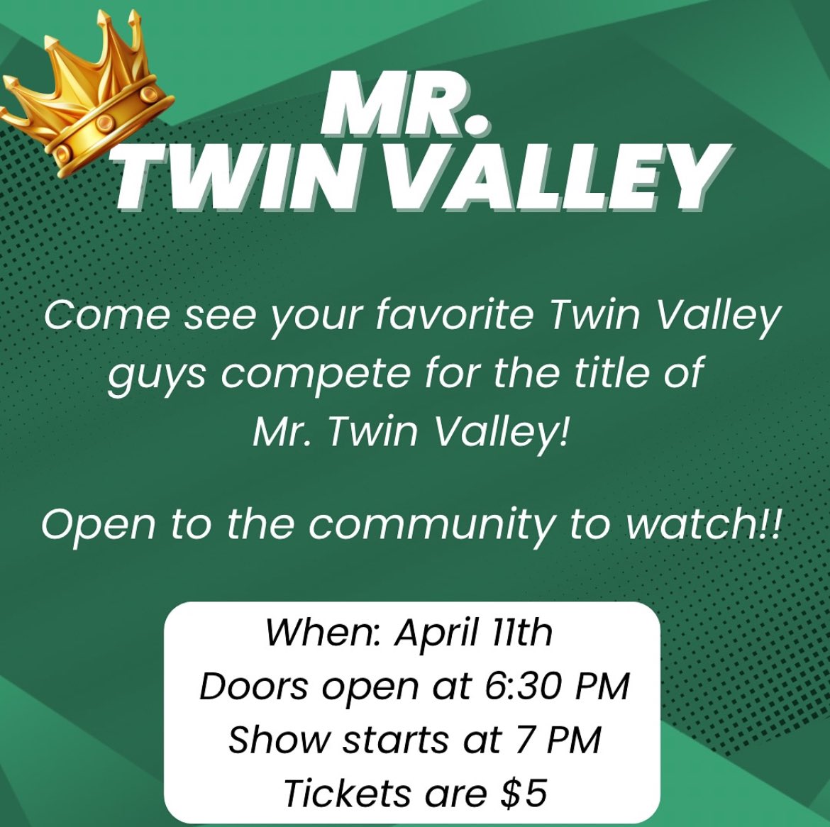 Get ready for an unforgettable night at Mr. Twin Valley! Join us on April 11th for an evening of talent and fun. The show begins at 7 PM, doors open at 6:30 PM. Tickets are just $5: more information about ticket sales coming soon…