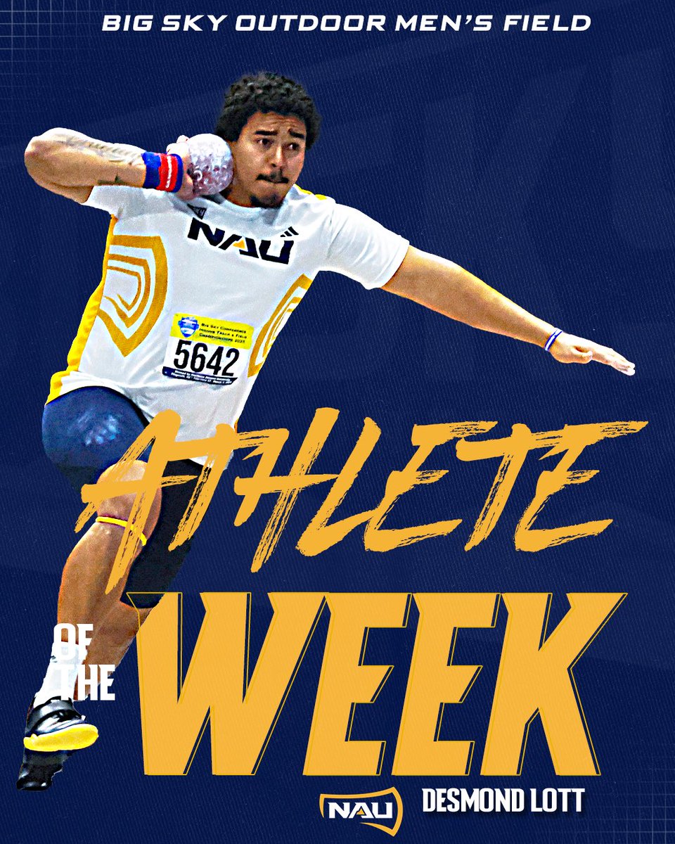Desmond Lott threw three new personal bests in the shot put, discus and hammer throw, all of which rank inside the top-ten all-time at NAU.

And all of them currently lead the Big Sky 🪓

Here’s your Big Sky Outdoor Men’s Field Athlete of the Week! 

#RaiseTheFlag | #BigSkyTF