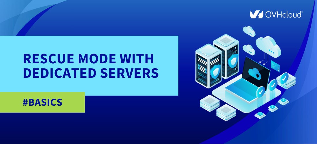 OVHcloud_US's tweet image. 🌤️#OVHcloudLearn: Rescue Mode with Dedicated Servers 
#Basics 

Rescue mode allows you to boot into a temporary operating system to diagnose and resolve issues on your server such as network problems or a software firewall misconfiguration.

 Learn more: ow.ly/QshA50VkLBS