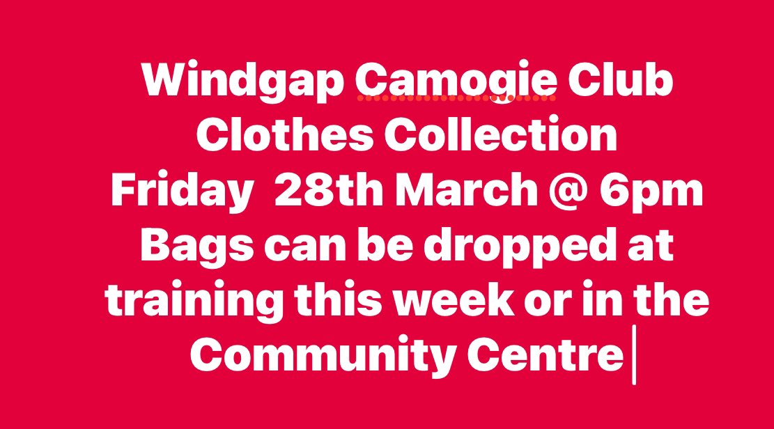 Windgap Camogie Club Clothes Collection on
Friday  28th March @ 6pm Bags can be dropped at training this week or in the Community Centre