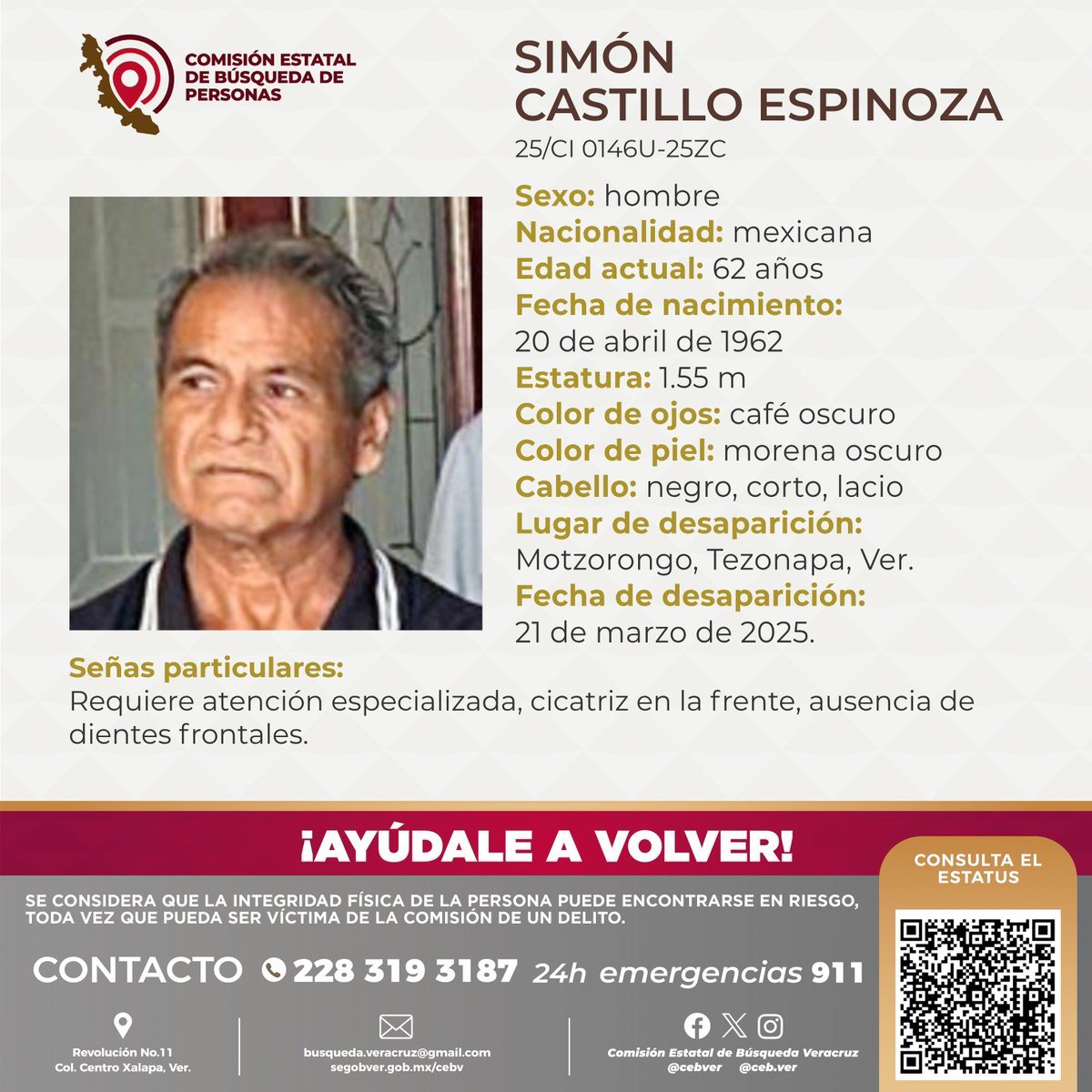 Solicitamos su colaboración para localizar al C. Simón Castillo Espinoza, cualquier información contactar al número y/o correo que aparecen al margen de este boletín.
#Tezonapa #Omealca