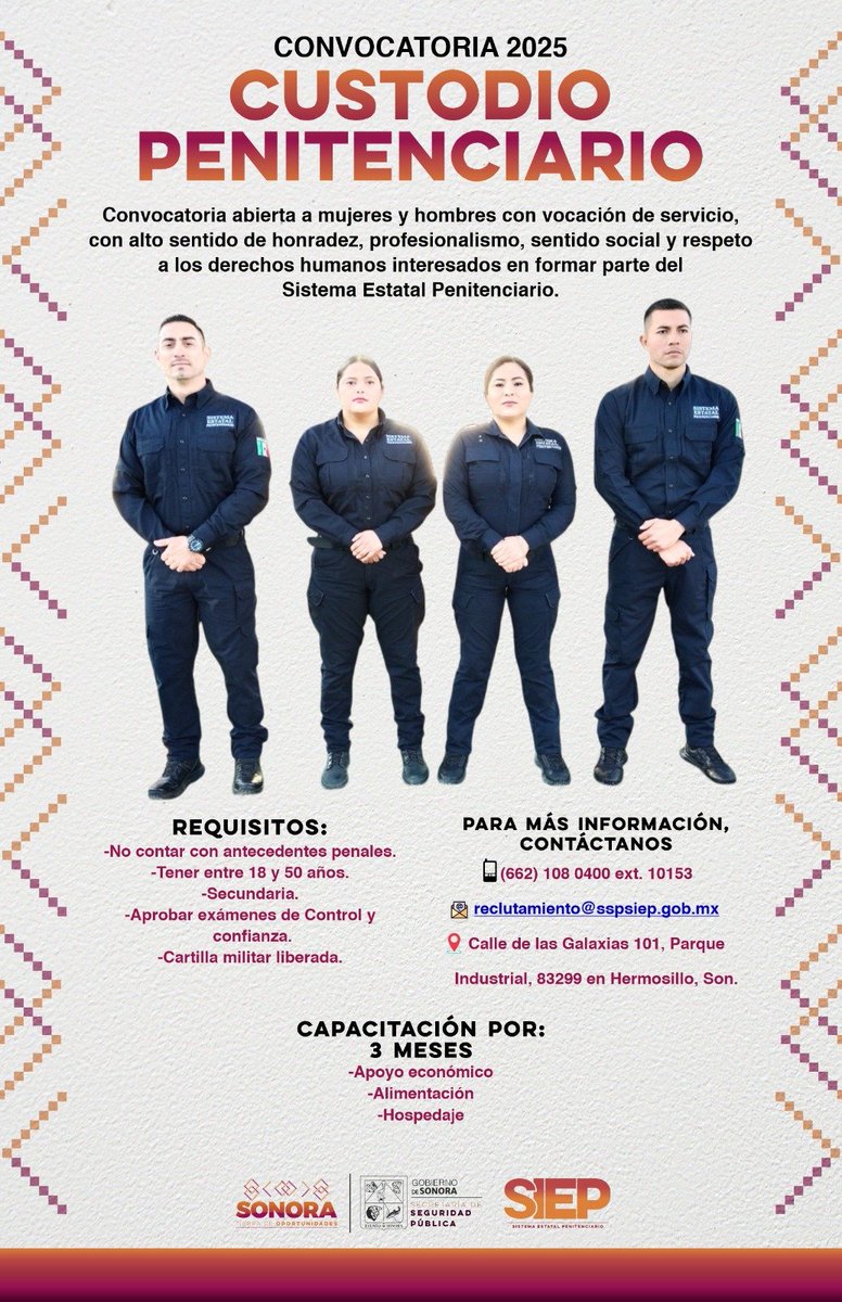 Secretaría de Seguridad Pública de Sonora (@sonoraseguridad) on Twitter photo Anuncia Sistema Penitenciario proceso de reclutamiento de Custodios
Para mayores informes sobre la convocatoria, las personas interesadas pueden comunicarse al teléfono (662) 108 04 00, extensión 10153 o escribir al correo electrónico reclutamiento@sspsiep.gob.mx
#SSPSonora Anuncia Sistema Penitenciario proceso de reclutamiento de Custodios
Para mayores informes sobre la convocatoria, las personas interesadas pueden comunicarse al teléfono (662) 108 04 00, extensión 10153 o escribir al correo electrónico reclutamiento@sspsiep.gob.mx
#SSPSonora