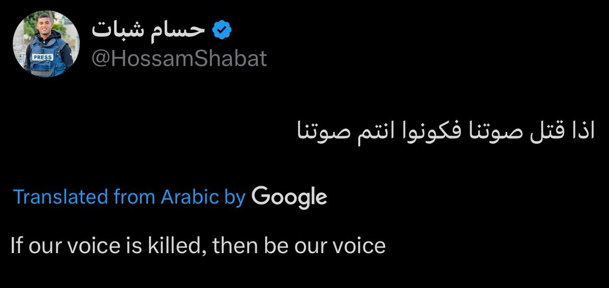 “If our voice is killed, then be our voice”—Hossam Shabat.