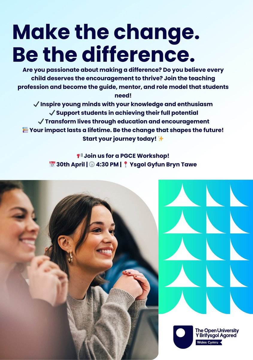 Diddordeb mewn dilyn gyrfa mewn addysg? Ymunwch â ni ar y 30ain o Ebrill i ddarganfod mwy am y llwybr TAR gyda’r Brifysgol Agored. / Interested in pursuing a career in teaching? Join us on the 30th of April to find out more about the PGCE course with the Open University.