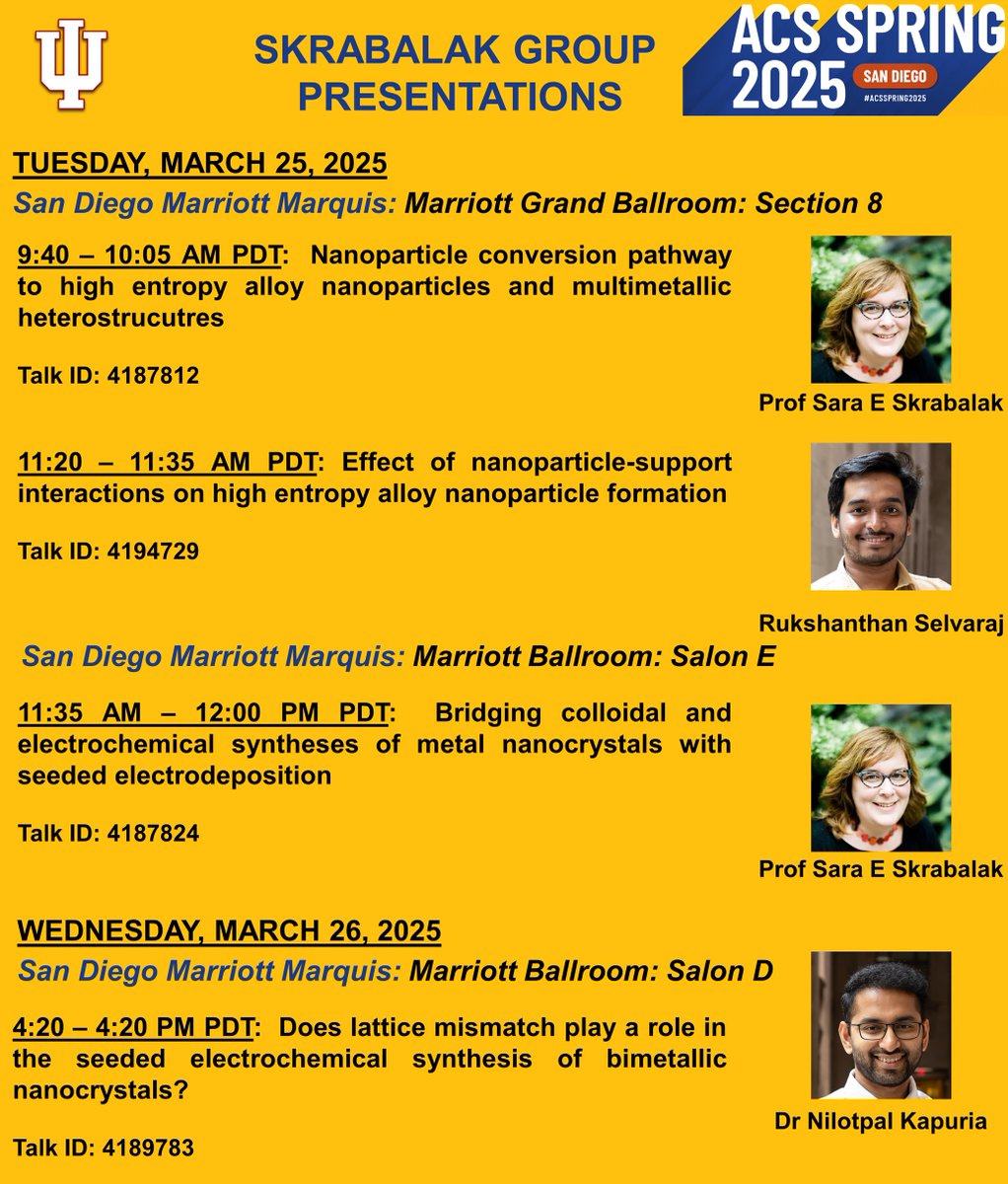 Nilotpal Kapuria (@kapurianilotpal) on Twitter photo Are you at the ACS Spring Meeting in San Diego? Check out these talks from the <a href="/SaraSkrabalak/">Sara Skrabalak</a> group <a href="/IUBloomington/">IU Bloomington</a> #ACSSpring2025 Are you at the ACS Spring Meeting in San Diego? Check out these talks from the <a href="/SaraSkrabalak/">Sara Skrabalak</a> group <a href="/IUBloomington/">IU Bloomington</a> #ACSSpring2025