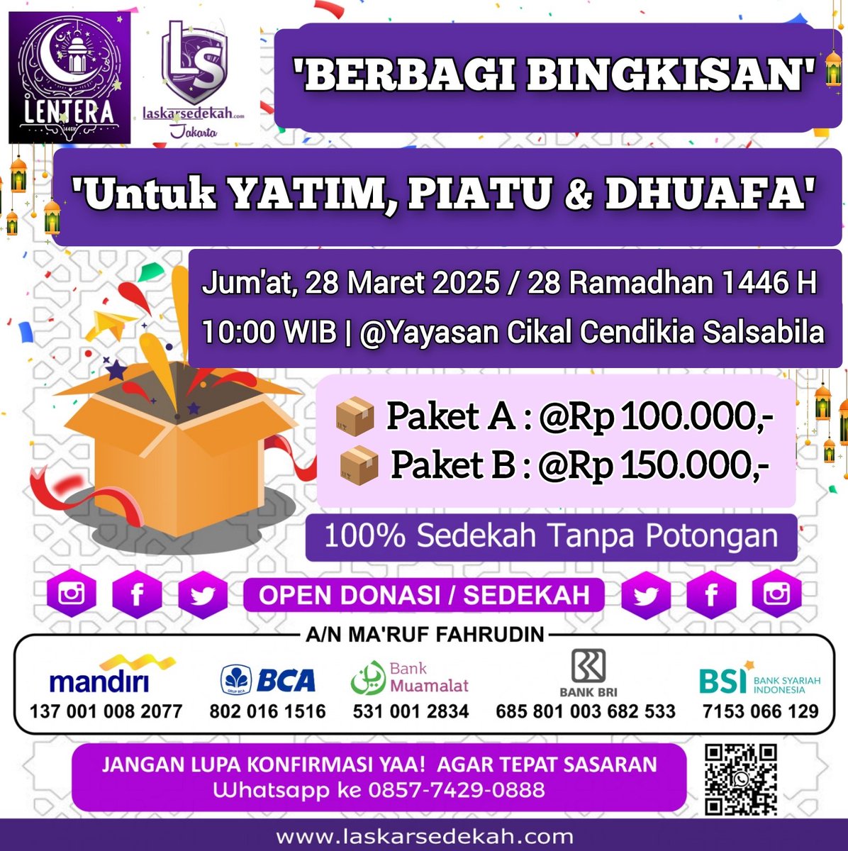 [Agenda Spesial Ramadhan]

Berbagi Bingkisan untuk anak Yatim, Piatu &amp; Dhu'afa.

insyaAllah akan dilaksanakan pada :
🗓️ Jum'at, 28 Maret 2025 / 28 Ramadhan 1446 H
⏰ 10:00 WIB
🏠 Aula Yayasan Cikal Cendikia Salsabila, Penjaringan, Jakarta Utara. maps.app.goo.gl/otaSh2on1wWwk8…